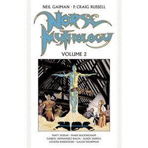 Norse Mythology Volume 2 (Graphic Novel) -- Neil Gaiman